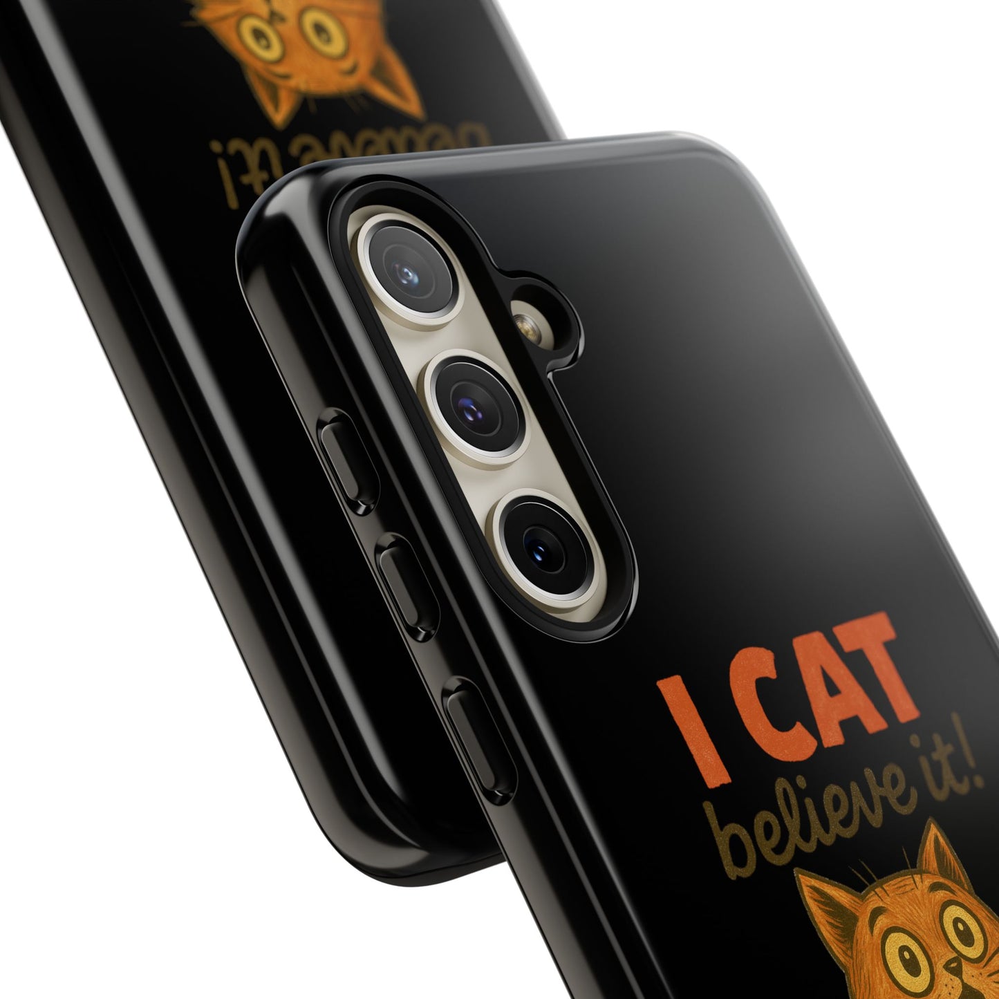 Phone Case — "I Cat Believe It!" Funny Orange Cat Protective Case