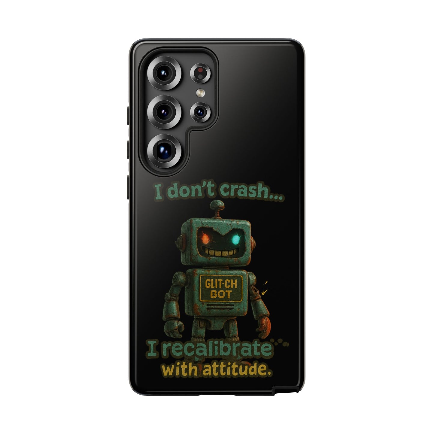 Phone Case — "I Don't Crash... I Recalibrate" Retro Robot Protective Cover