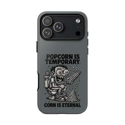 Phone Case — "Popcorn Is Temporary, Corn Is Eternal" Retro Zombie Corn Design