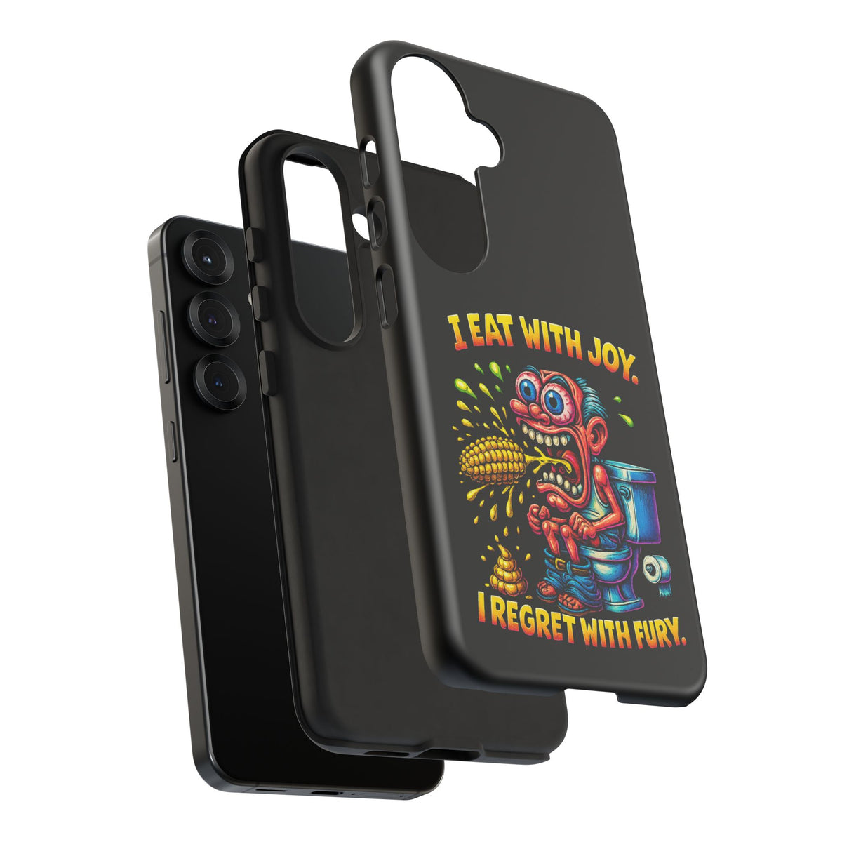 Phone Case — "I Eat With Joy, I Regret With Fury" Graphic