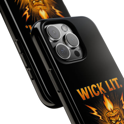 Phone Case — "Wick Lit. Patience Gone." Funny Angry Candle Protective Case