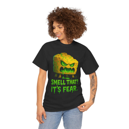 Cheese Monster Tee - "Smell That? It's Fear." Funny Halloween T-Shirt