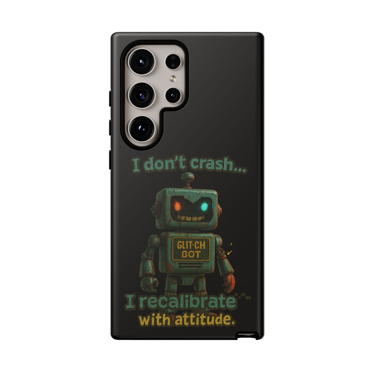 Phone Case — "I Don't Crash... I Recalibrate" Retro Robot Protective Cover