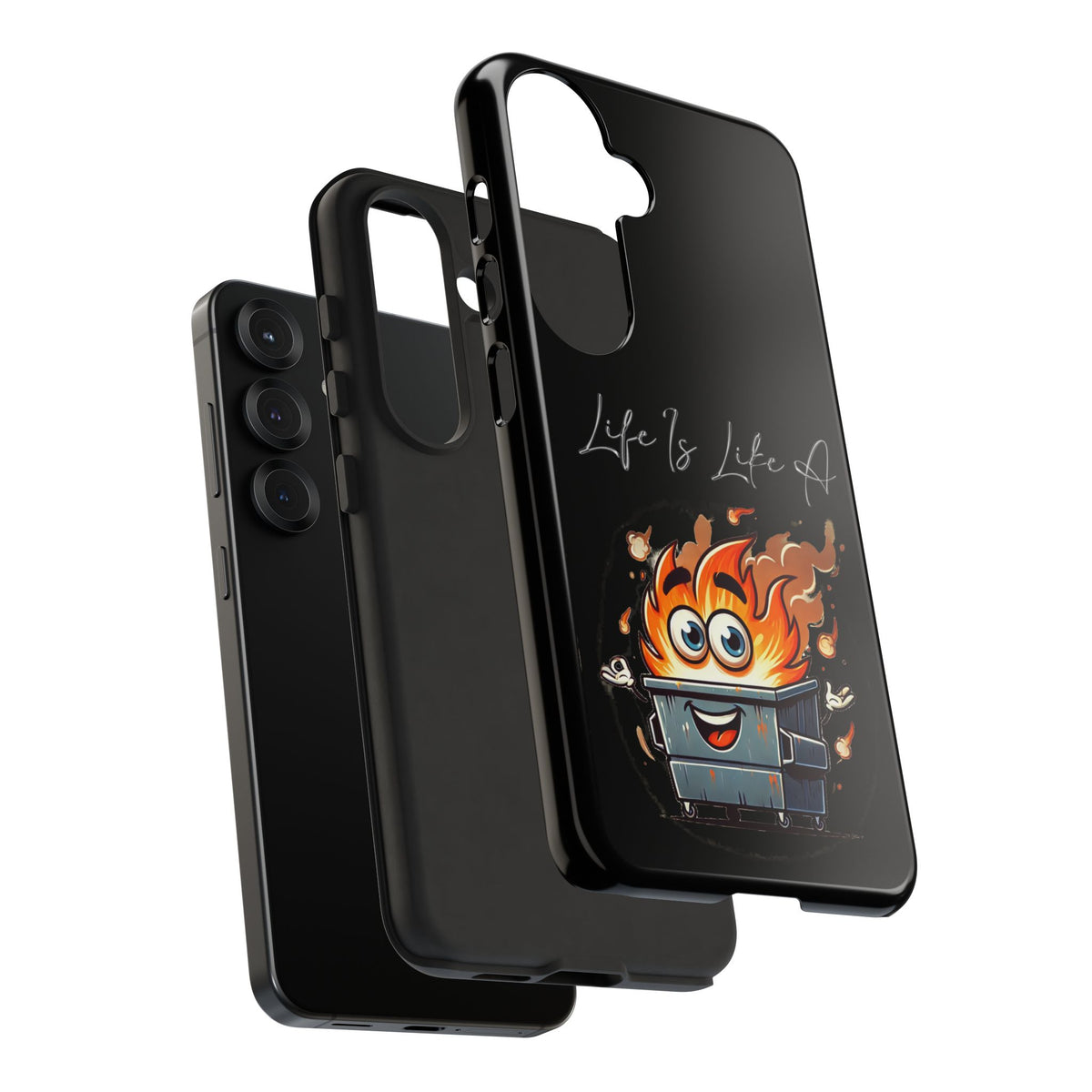 Cute Flaming Dumpster Phone Case — "Life Is Lit" Funny Burnout Phone Cover