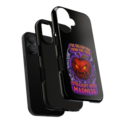 Phone Case — 'I've Fallen Far From the Tree, Straight Into Madness' Pumpkin Horror Design