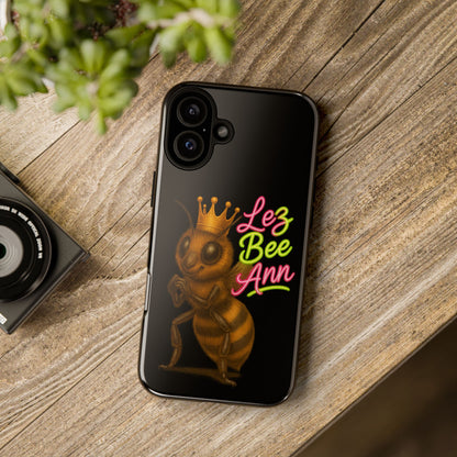 Phone Case — 'Lez Bee Ann' Queen Bee Tough Protective Cover
