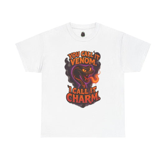 You Call It Venom I Call It Charm T-Shirt | Snake Illustration