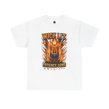 Wick Lit Candle Head, T-Shirt | Patience Gone, Flaming Candle Graphic