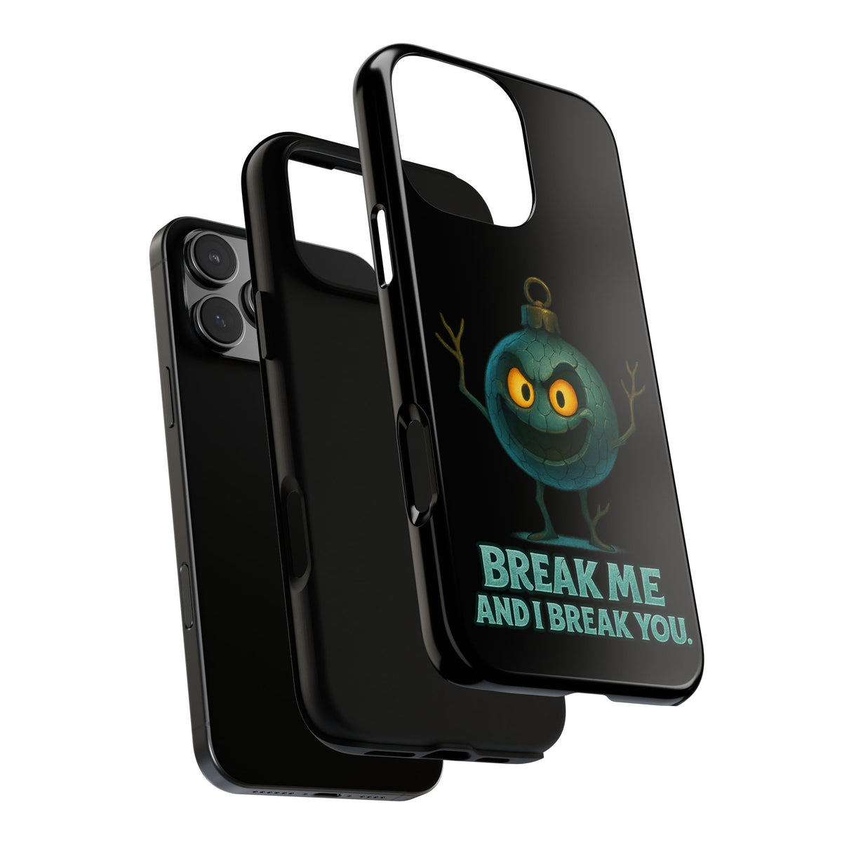 Phone Case — 'Break Me and I Break You' Mischievous Ornament Protective Cover