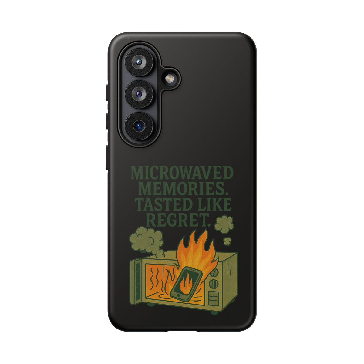 Microwaved Memories Phone Case — 'Microwaved Memories. Tasted Like Regret.' Retro Fire Design