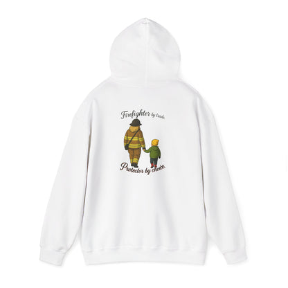 Firefighter by Trade Protector by Choice Hoodie