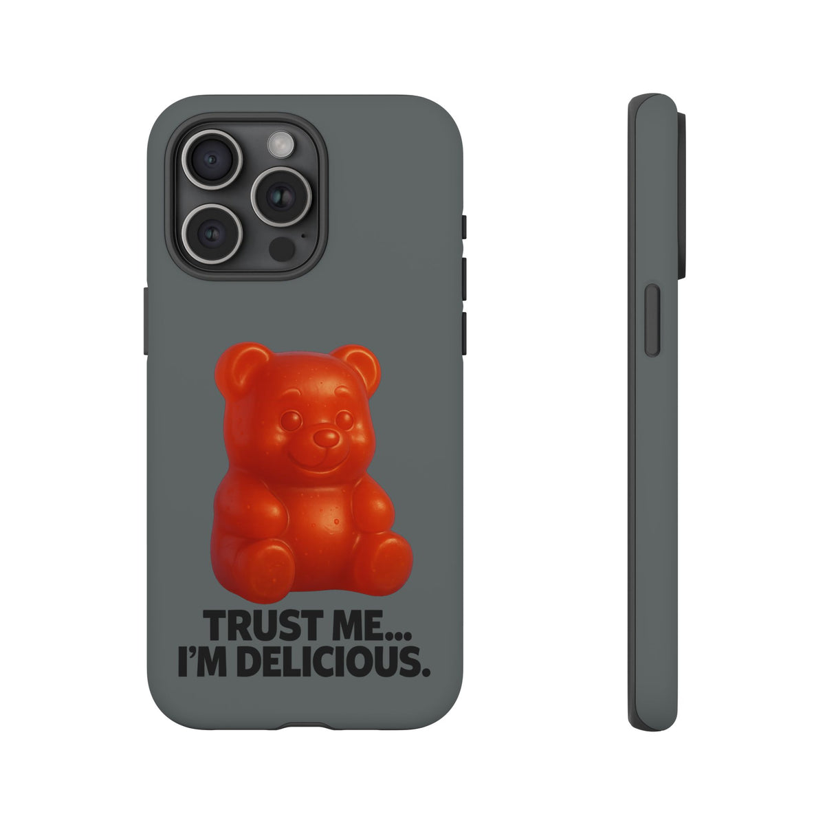 Phone Case — Red Gummy Bear 'Trust Me... I'm Delicious' Protective Case