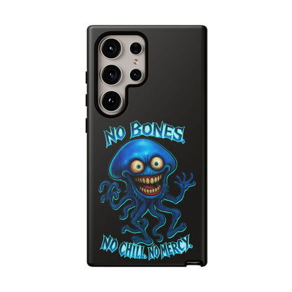 Phone Case — 'No Bones, No Chill, No Mercy' Blue Jellyfish Horror Design
