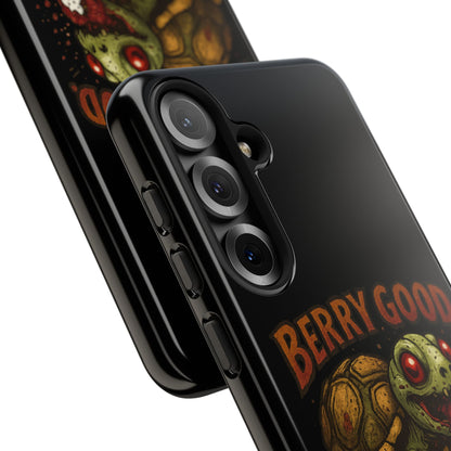 Phone Case — "Berry Good" Turtle Design (For Me, Not For You)