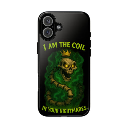 Tough Cases — “I Am The Coil In Your Nightmares” Skull Snake Shockproof Phone Case