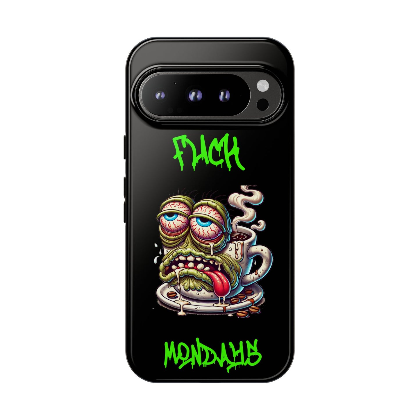Phone Case — "F*** Monday" Grotesque Coffee Monster Shock Art