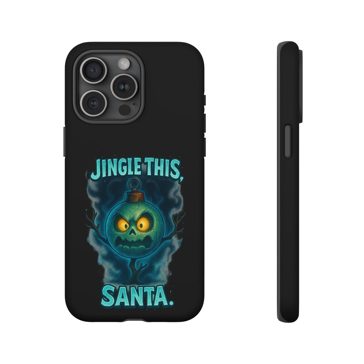 Phone Case - 'Jingle This, Santa' Spooky Holiday Protective Case