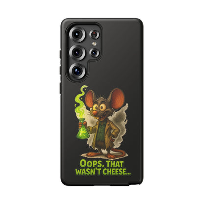 Phone Case — Funny Cartoon Rat "Oops That Wasn't Cheese" Protective Cover