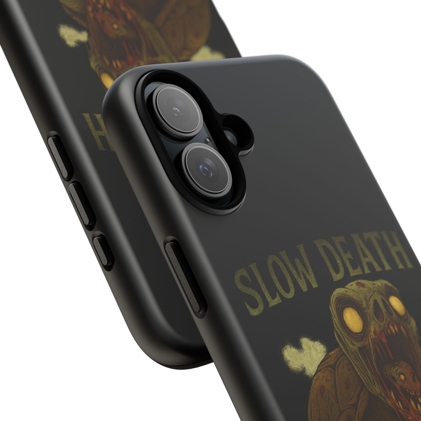 Tough Cases – "Slow Death Hits Harder" Horror Phone Case