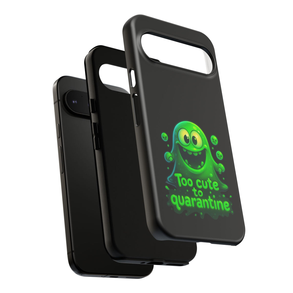 Phone Case — 'Too Cute to Quarantine' Green Monster Protective Cover
