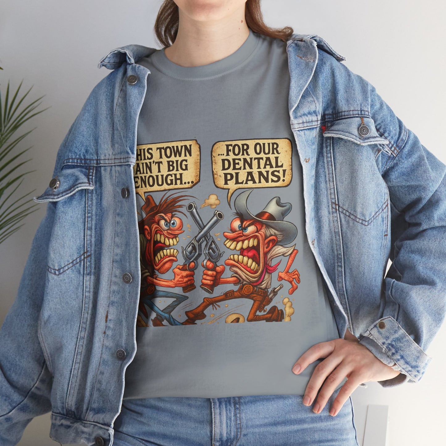 This Town Ain’t Big Enough for Our Dental Plans – Wild West Cartoon T-Shirt