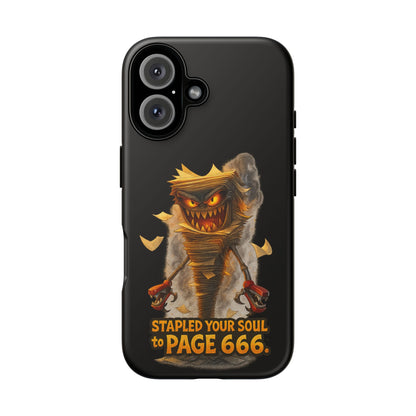 Phone Case — Halloween Mummy Creature “Stapled Your Soul to Page 666” Horror Design