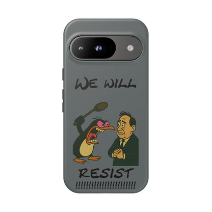 Phone Case - "We Will Resist" Cartoon Protest Design