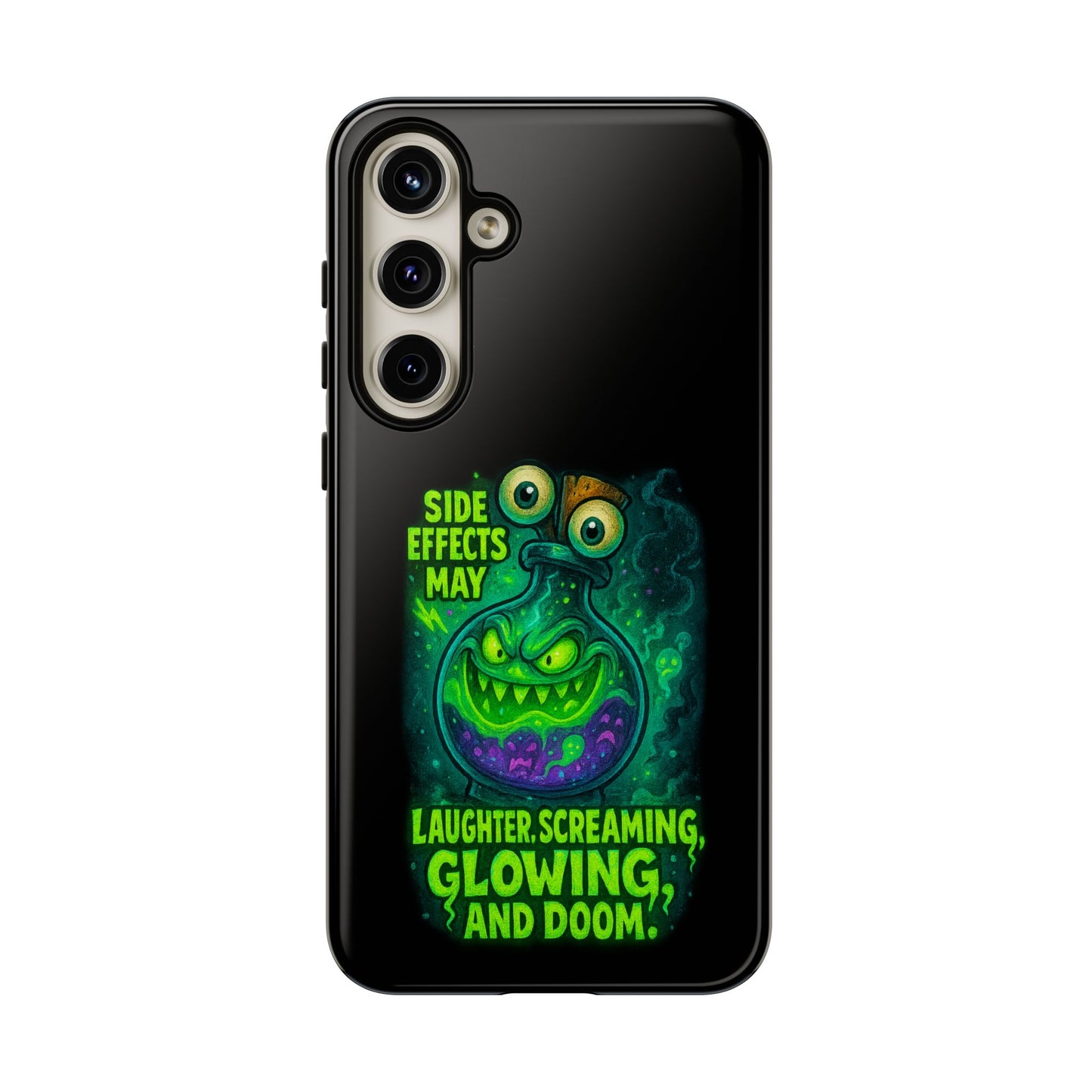 Phone Case — 'Side Effects May Include Laughter, Screaming, Glowing, and Doom' Neon Monster