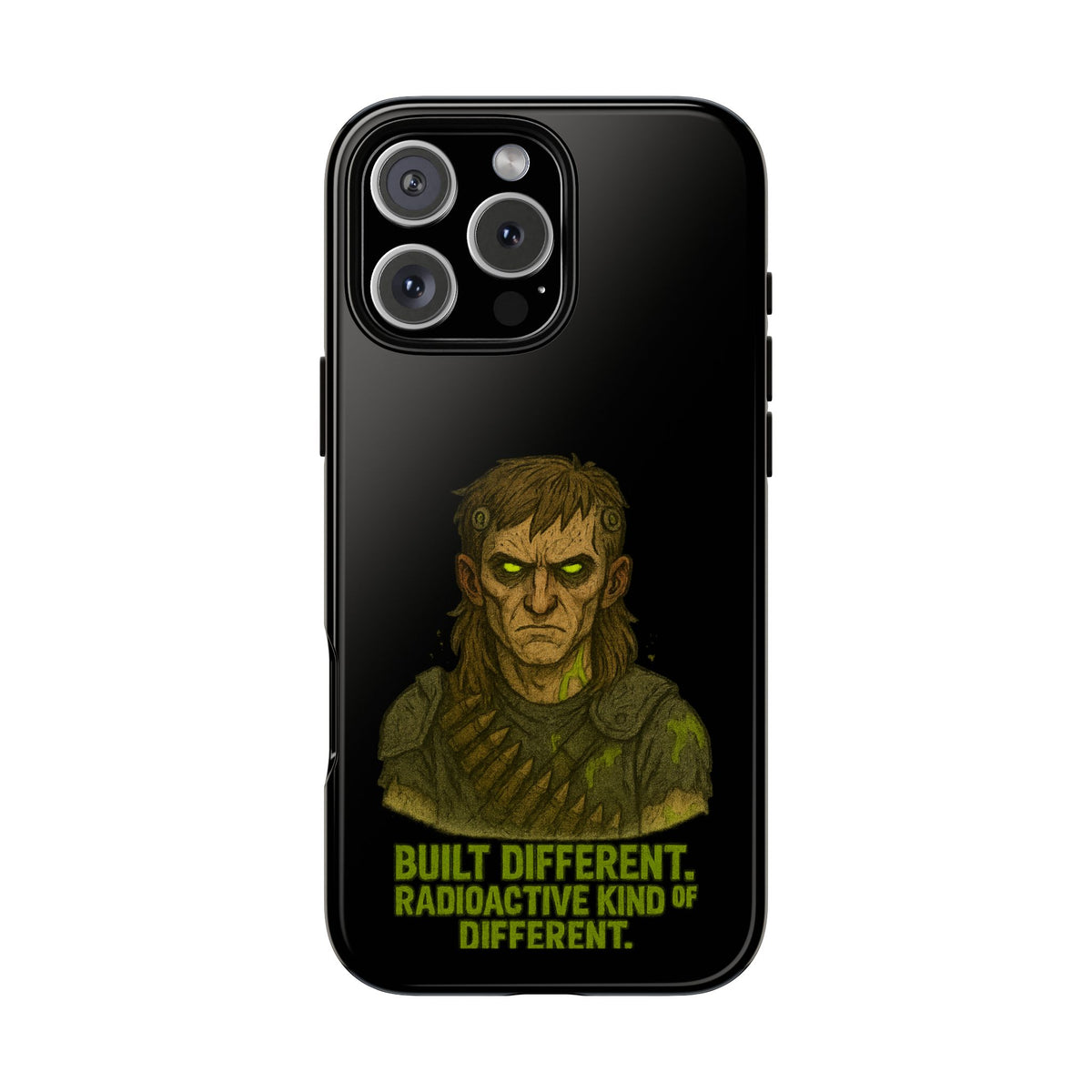Phone Case — "Built Different, Radioactive Kind of Different" Mutant Design