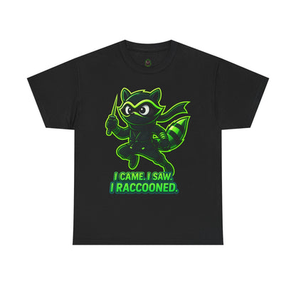 I Came. I Saw. I Raccooned. – Ninja Raccoon T-Shirt
