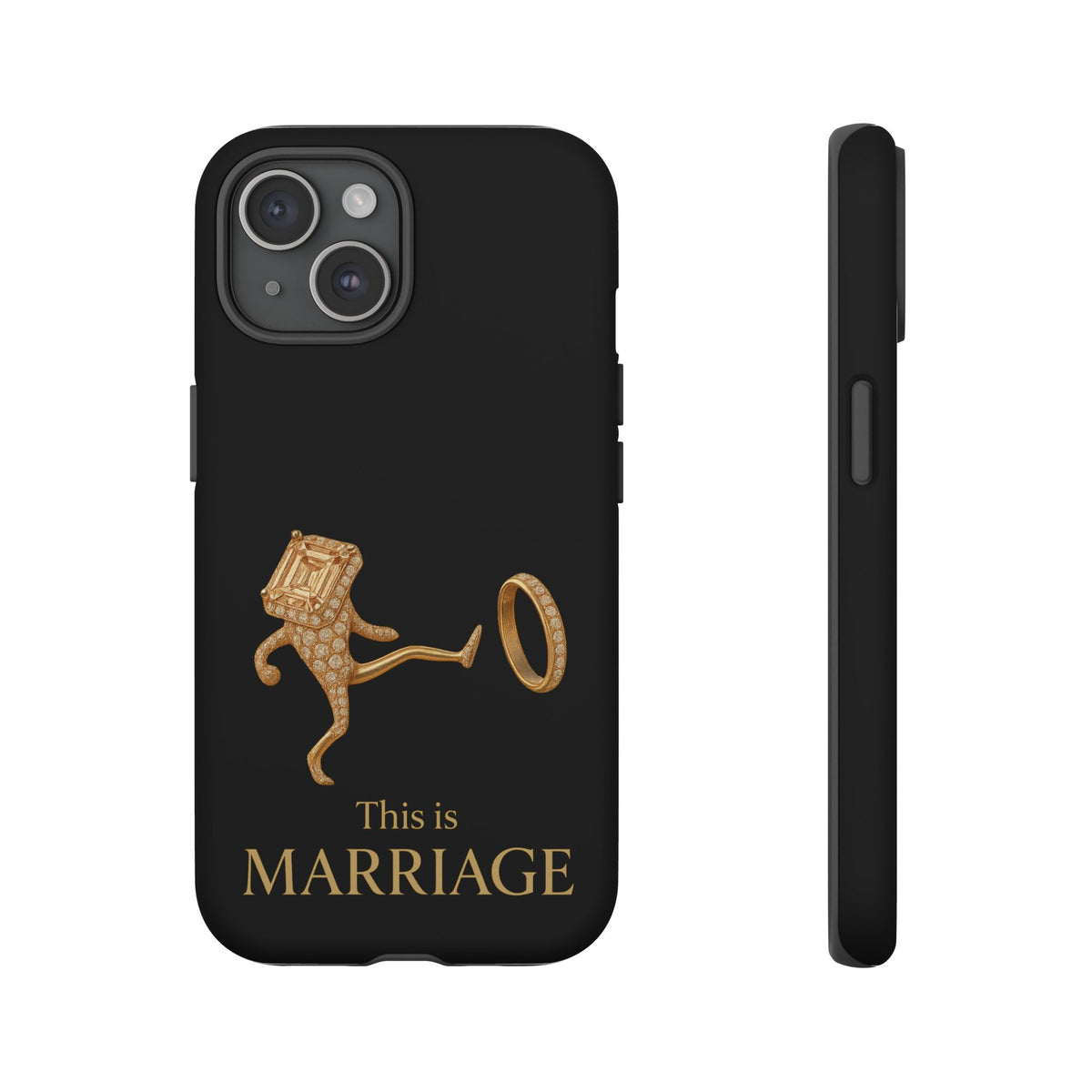 Phone Case - ‘This is Marriage’ Gold Ring Cartoon Design