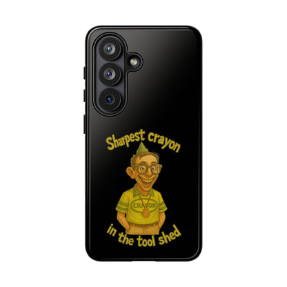 Phone Case — "Sharpest Crayon in the Tool Shed" Retro Teacher/Geek Protective Cover