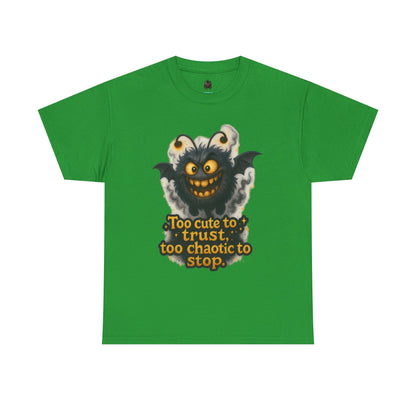 Too Cute To Trust Chaotic Monster T-Shirt | Cute Spooky Halloween Tee