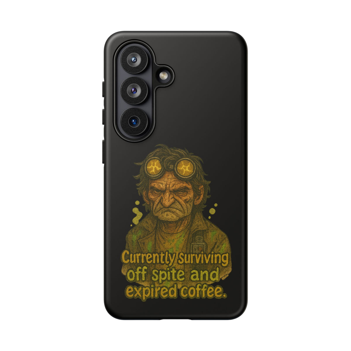 Phone Case — "Currently Surviving Off Spite and Expired Coffee" Vintage Grumpy Design