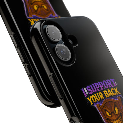 Phone Case — "I Support Your Back and Break Your Will" Funny Creepy Chair Design