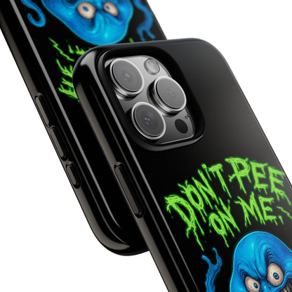 Don't Pee on Me Octopus Phone Case — Funny Grunge Protective Case