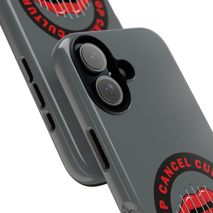 Phone Case — "Stop Cancel Culture Now" Graphic Tough Protective Case