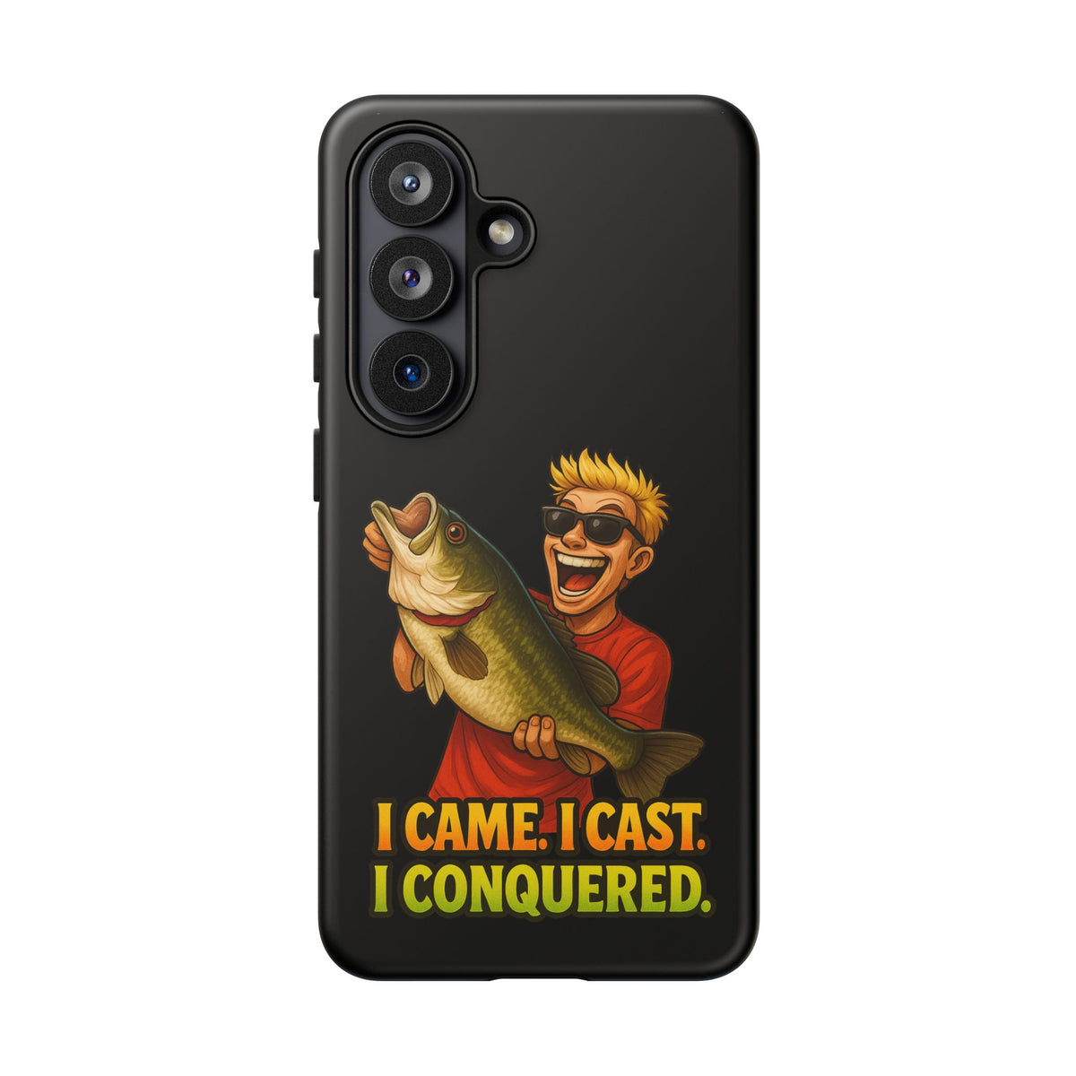 Fishing Phone Case — "I Came. I Cast. I Conquered." Graphic Bass Design