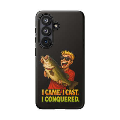 Fishing Phone Case — "I Came. I Cast. I Conquered." Graphic Bass Design