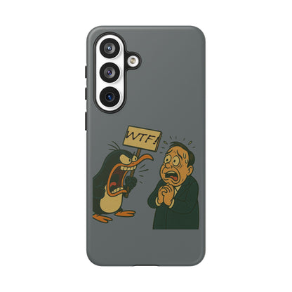 Phone Case - Cartoon Penguin Yelling 'WTF' at Shocked Man, Funny Protective iPhone Cover