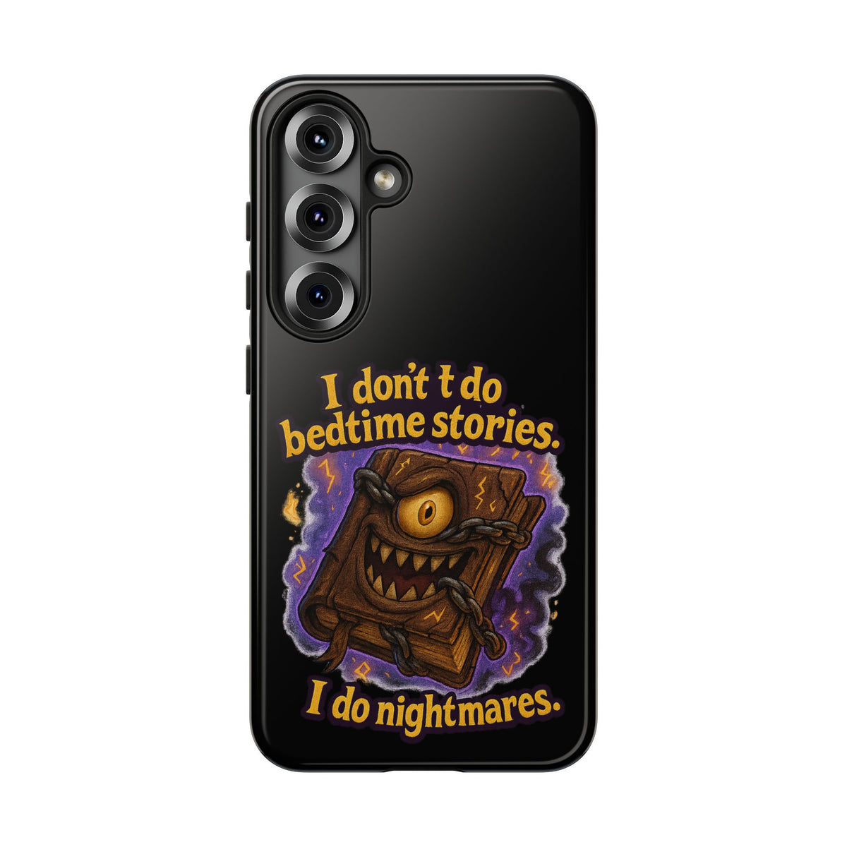 Phone Case — "I Don't Do Bedtime Stories, I Do Nightmares" Horror Book Design