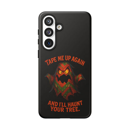Phone Case - 'Tape Me Up Again and I'll Haunt Your Tree' Halloween Ghost Design