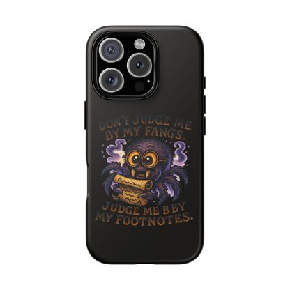 Phone Case — Fiery One-Eyed Demon with "I See Your Soul... And It's Disappointing"