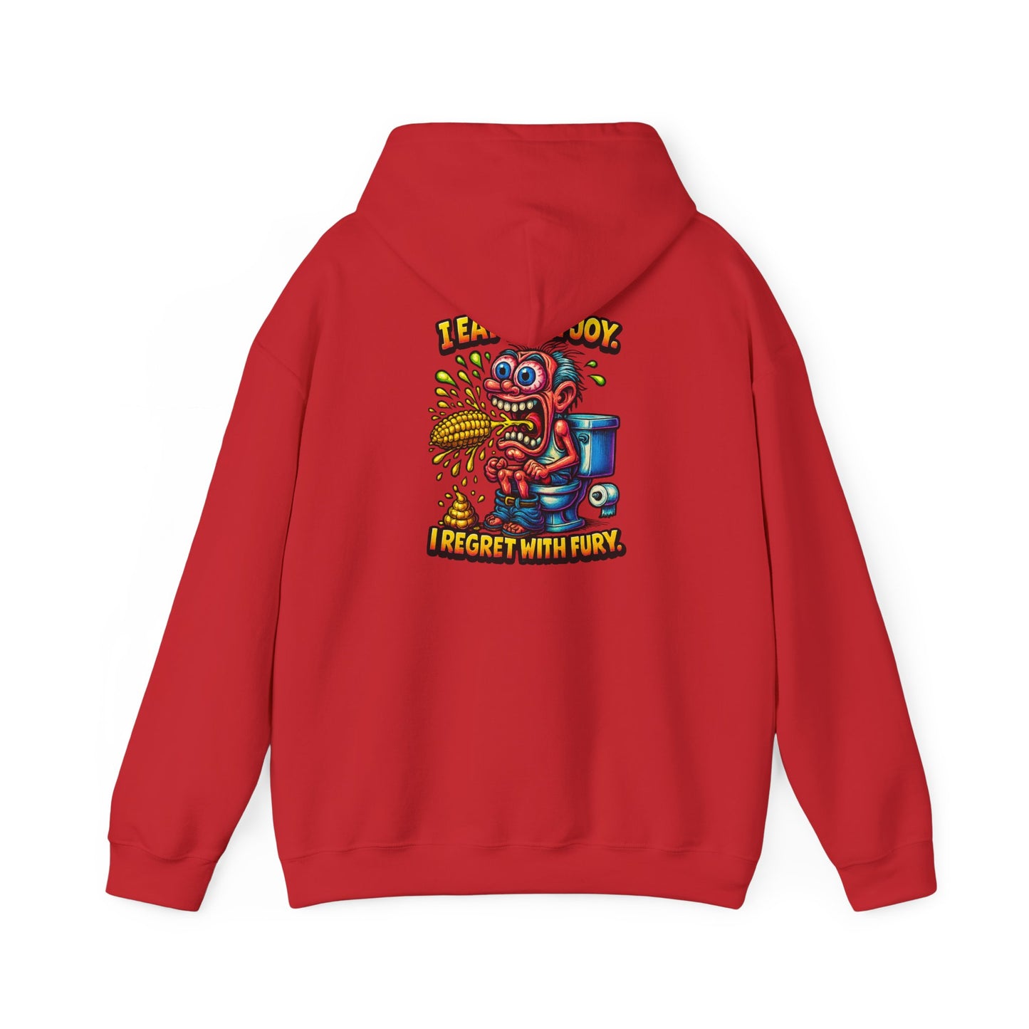 Toilet Trouble Hoodie — “I Regret With Fury” Graphic Hooded Sweatshirt