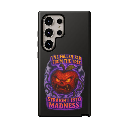 Phone Case — 'I've Fallen Far From the Tree, Straight Into Madness' Pumpkin Horror Design