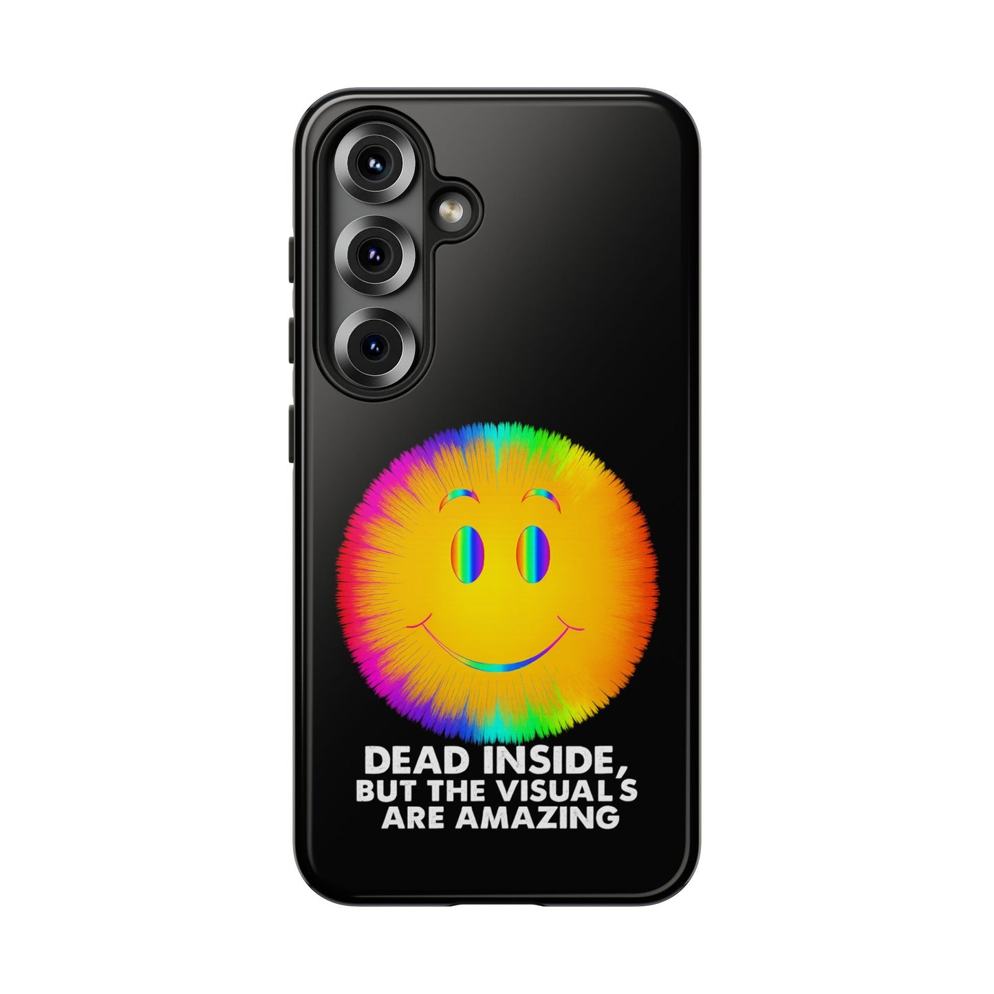 Phone Case — 'Dead Inside, But the Visuals Are Amazing' Rainbow Smiley