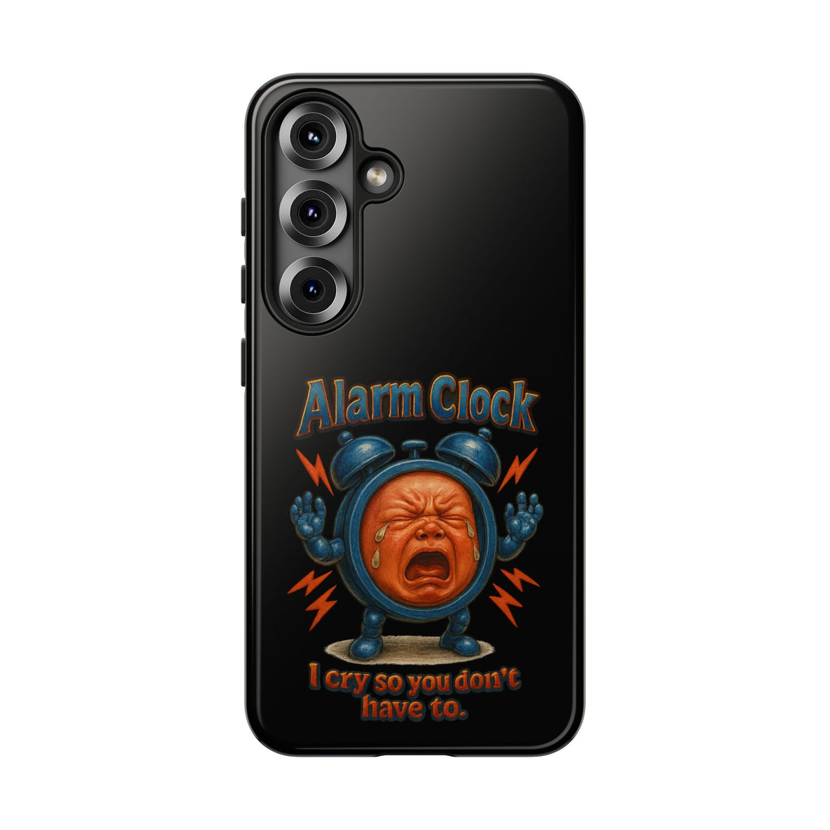 Phone Case — "Alarm Clock: I Cry So You Don't Have To" Funny Retro Baby Alarm Design