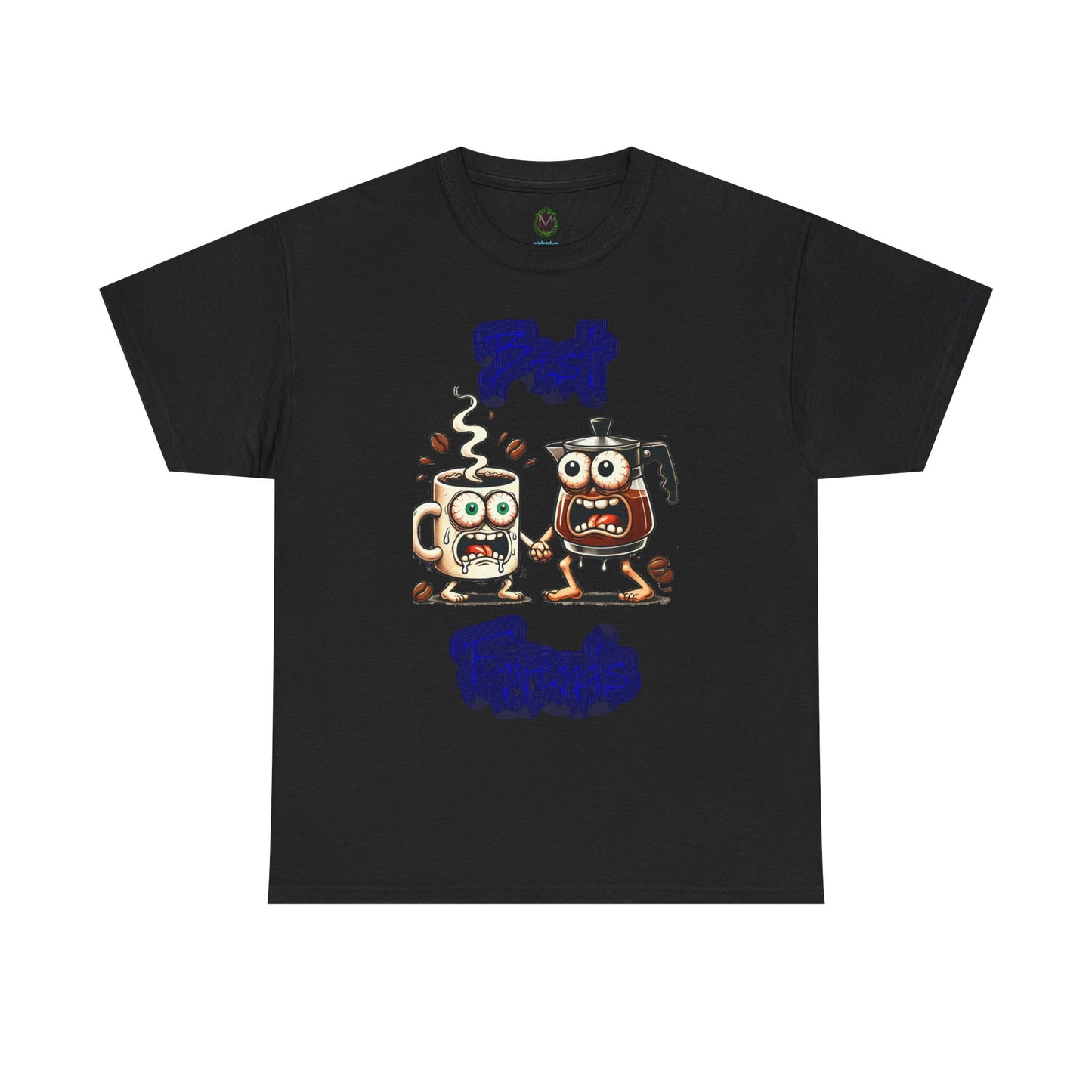 "Best Frenemies" Crazy Coffee T-Shirt