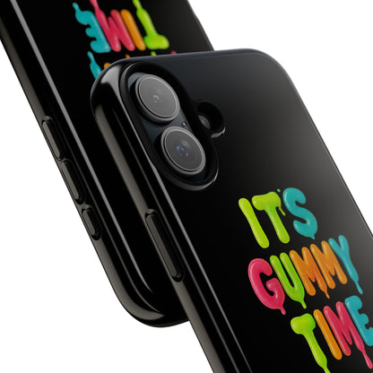 Phone Case — "It's Gummy Time" Rainbow Gummy Bear Protective Cover