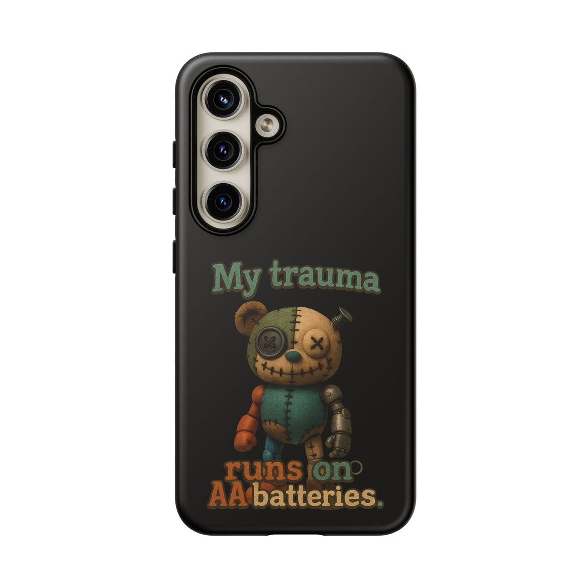 Phone Case — 'My Trauma Runs on AA Batteries' Creepy Voodoo Teddy Protective Cover